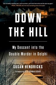 Down the Hill - Susan Hendricks