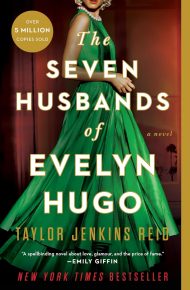 The Seven Husbands of Evelyn Hugo - Taylor Jenkins Reid
