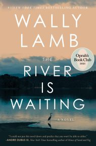The River is Waiting - Wally Lamb