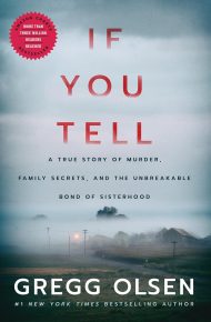 If You Tell - Gregg Olsen